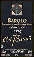 Barolo Vigna d'Vai 2004, Ca' Brus (Piedmont, Italy)