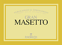 Gran Masetto 2019, Endrizzi (Trentino, Italy)